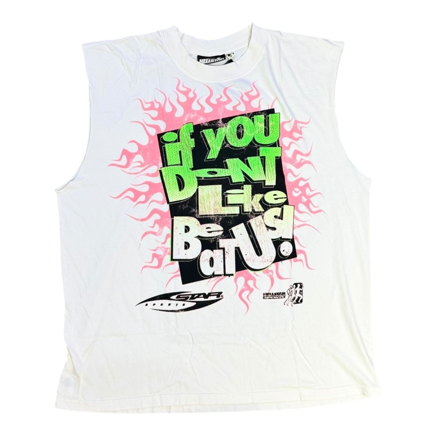 Hellstar If You Dont Like Us Beat Us Cutoff T-Shirt White