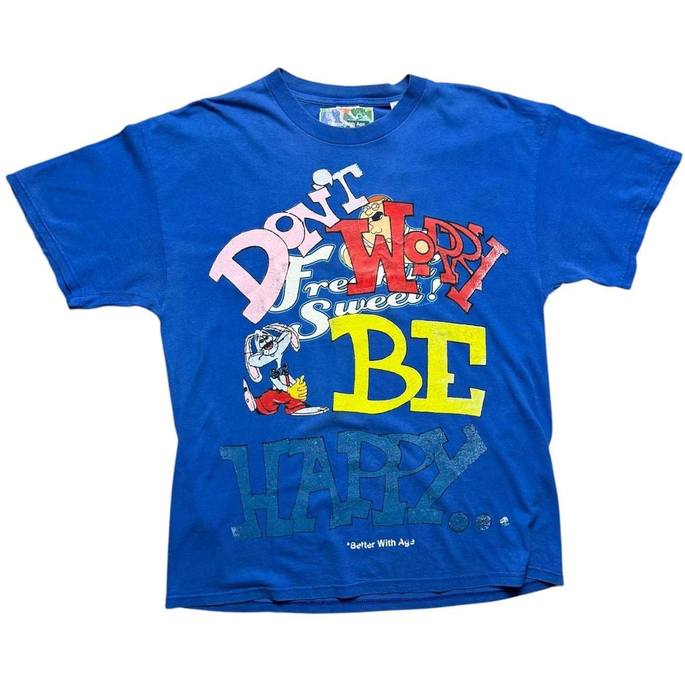 Better With Age Don't Worry Be Happy T-Shirt Blue