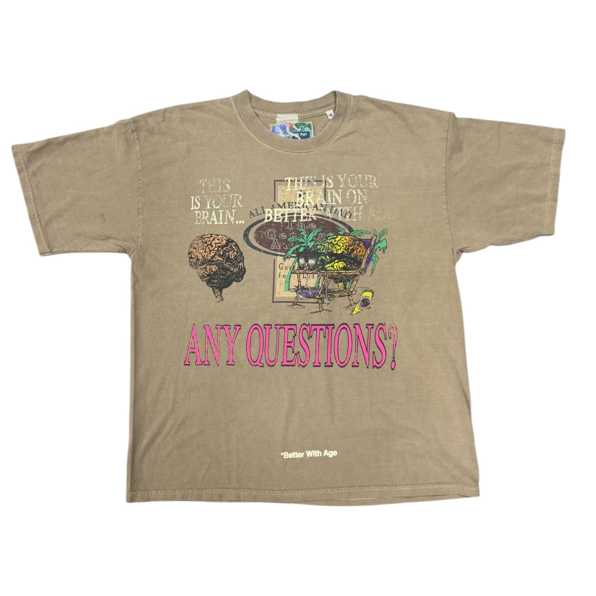 Better With Age Mush Graphic Tee Light Brown
