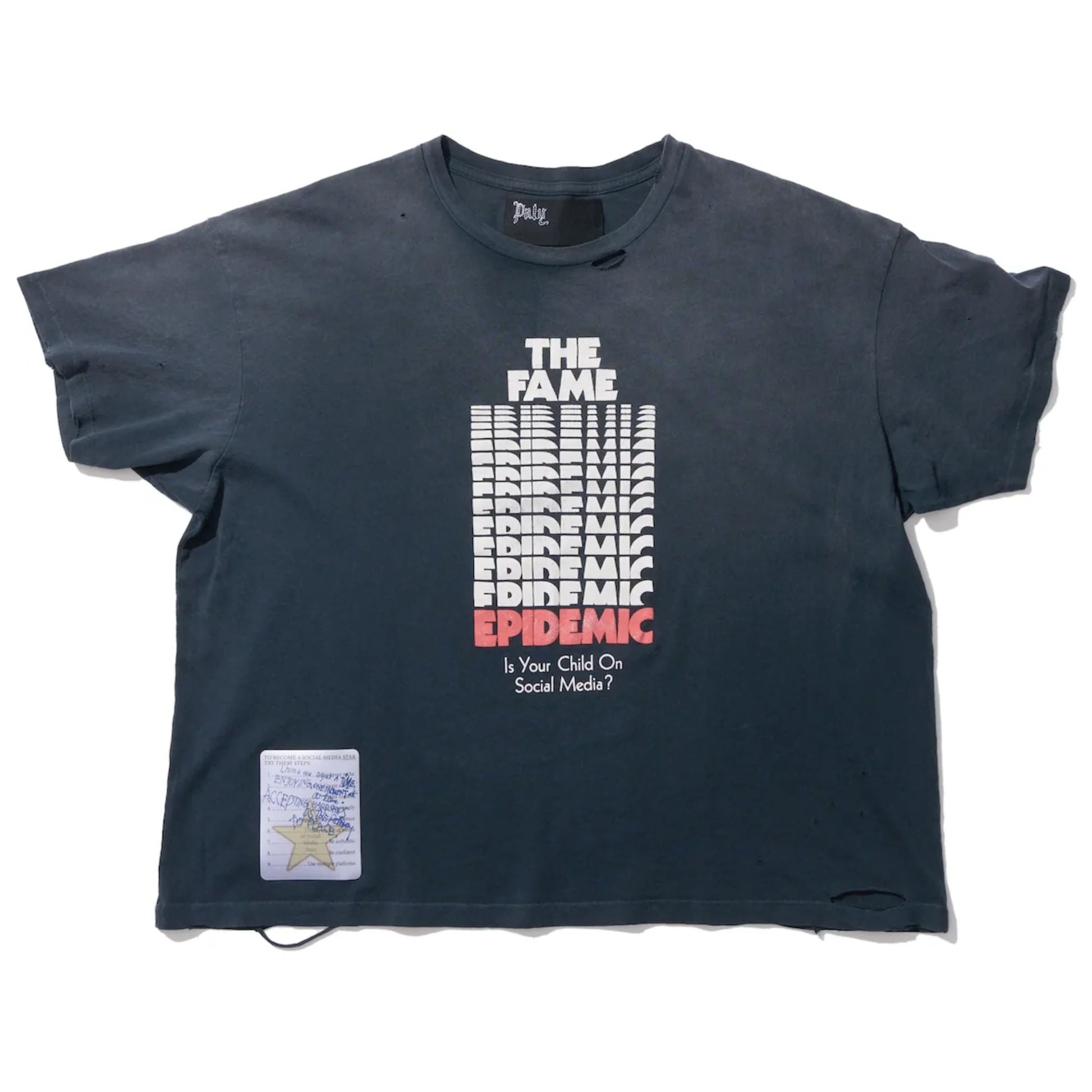 Paly Hollywood Fame Epidemic T-Shirt