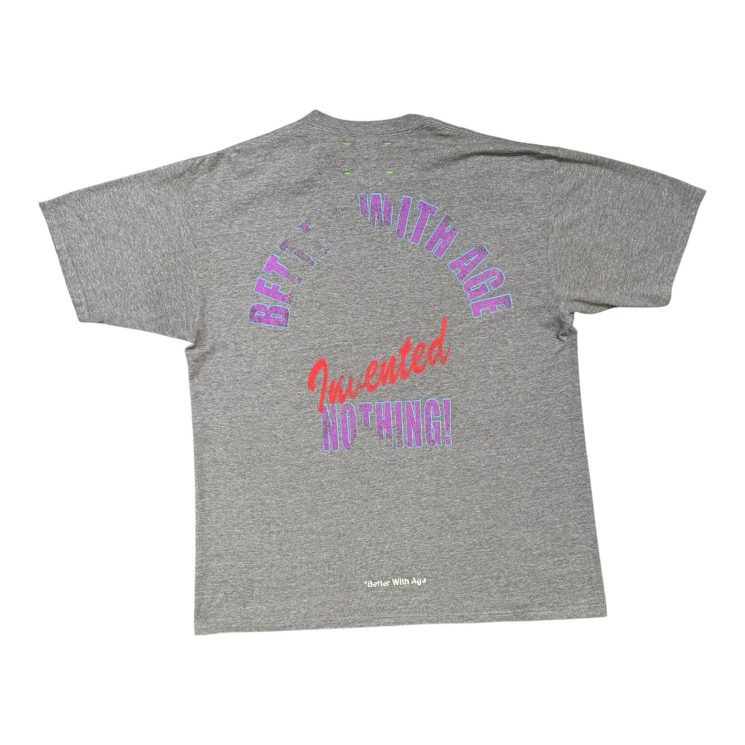 Better With Age Modest T-Shirt Grey