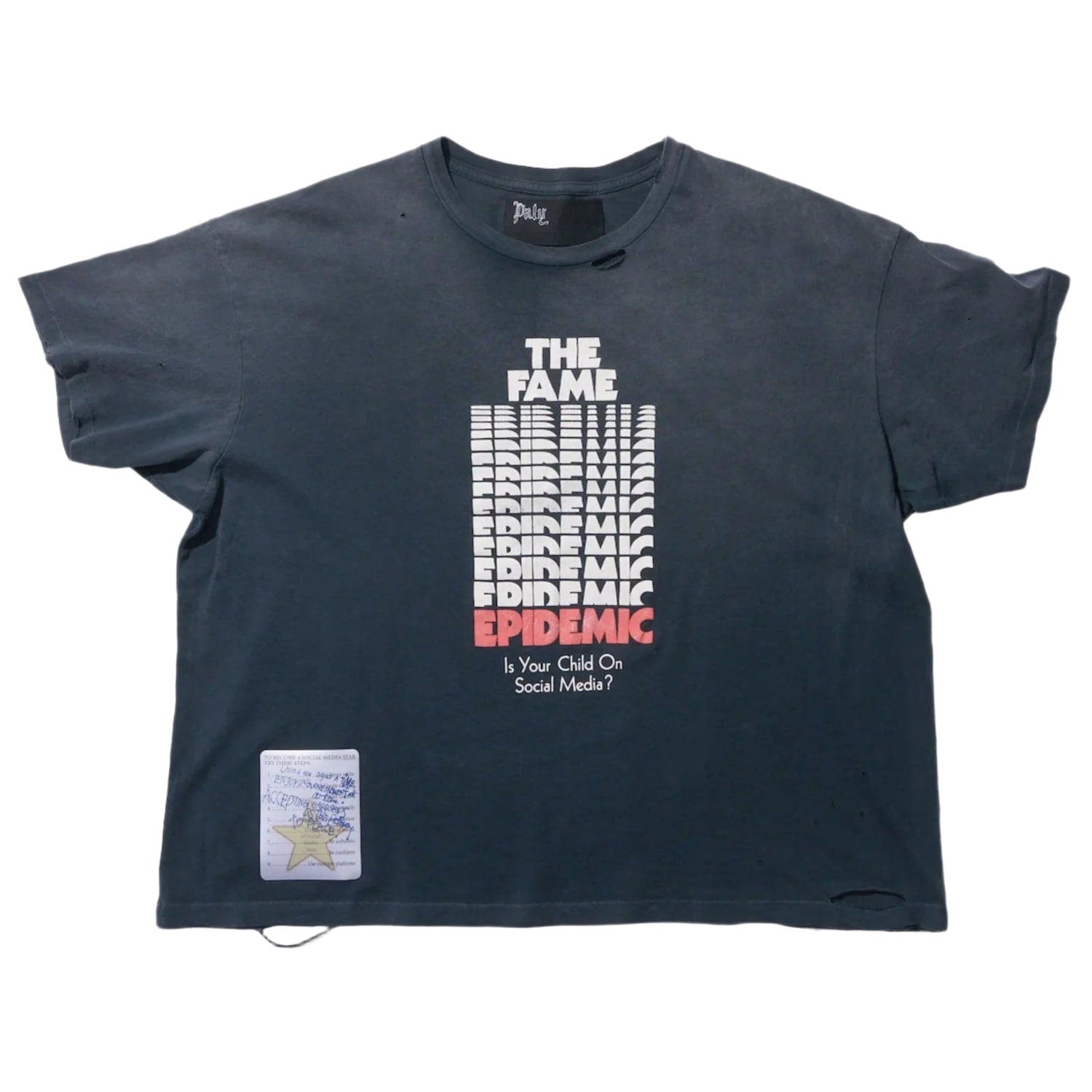Paly Hollywood Fame Epidemic T-Shirt