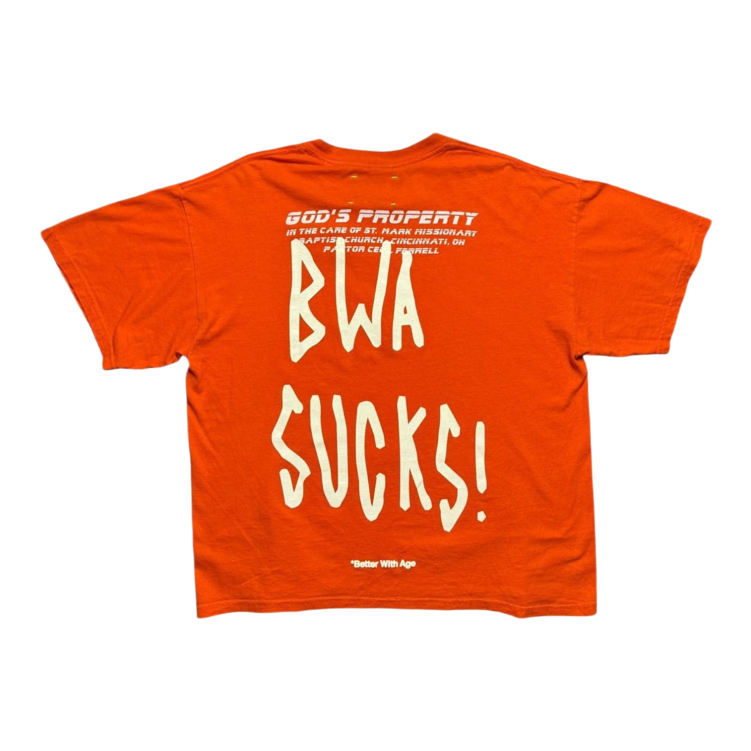 Better With Age Dumb T-Shirt Orange