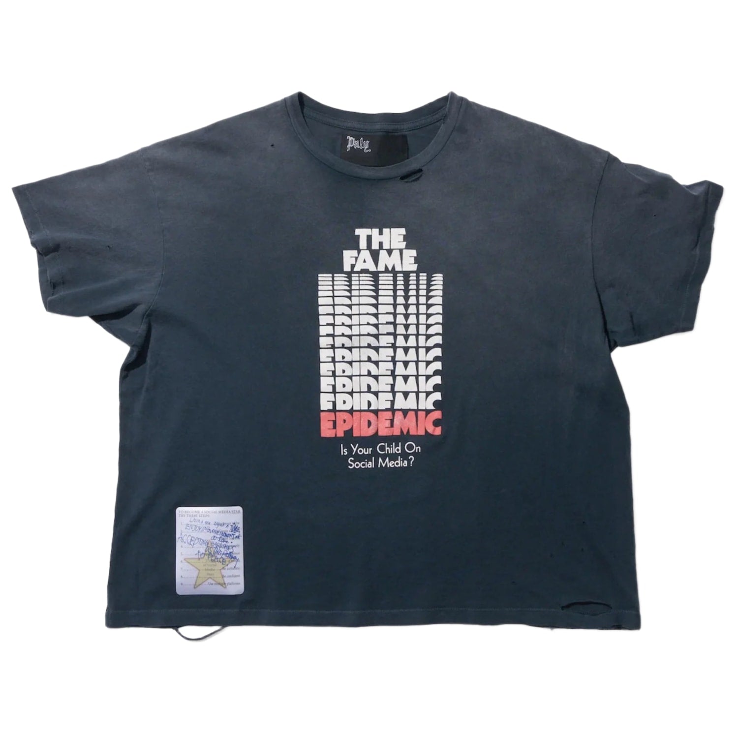 Paly Hollywood Fame Epidemic T-Shirt